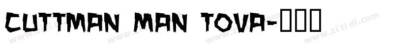 Cuttman Man tova字体转换